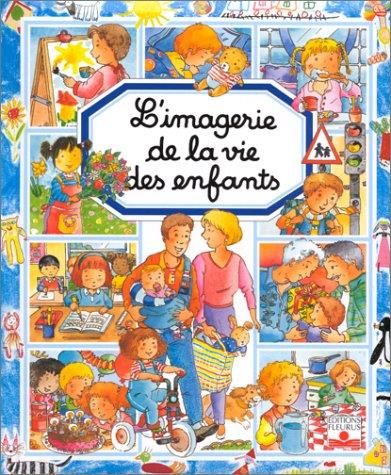 L'Imagerie de la vie des enfants