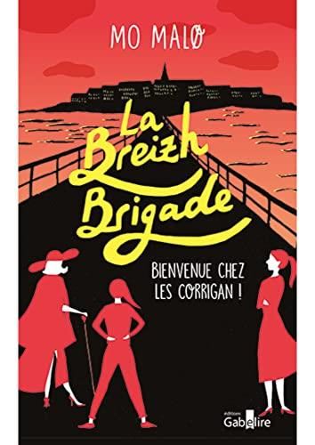 La Breizh brigade t1 bienvenue chez les corrigan !