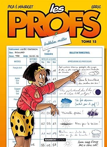 Les Profs T.15 : Bulletin météo