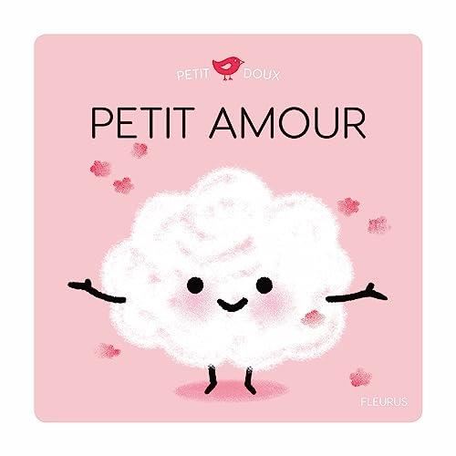Petit doux : Petit amour