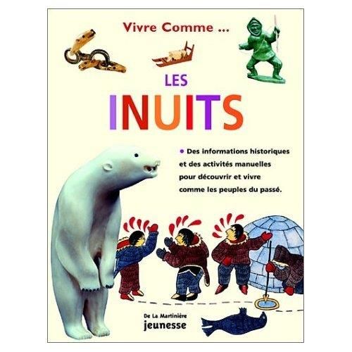 Vivre comme les inuits